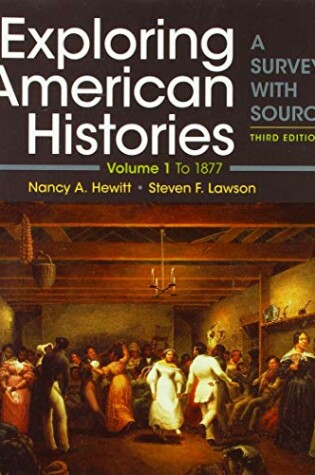 Cover of Exploring American Histories, Volume 1