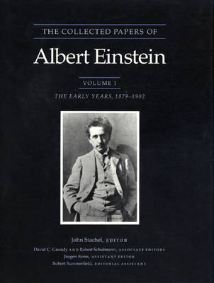 Book cover for The Collected Papers of Albert Einstein, Volume 1