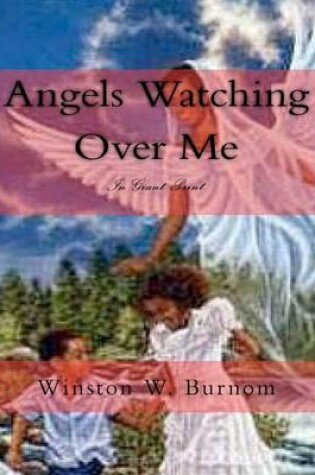 Cover of ANGELS WATCHING OVER ME In Giant Print