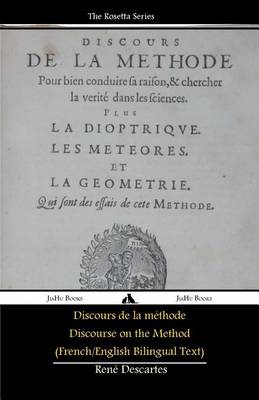 Book cover for Discours De La Methode/Discourse on the Method (French/English Bilingual Text)