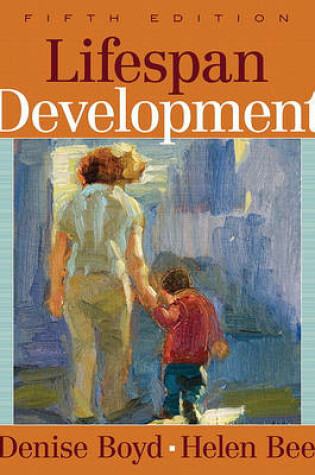 Cover of Lifespan Development Value Package (Includes Mydevelopmentlab Coursecompass with E-Book Student Access )