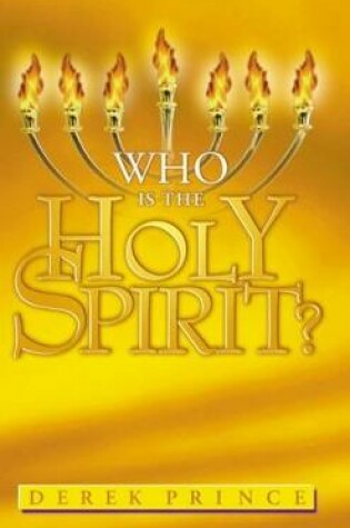 Cover of Who is the Holy Spirit?