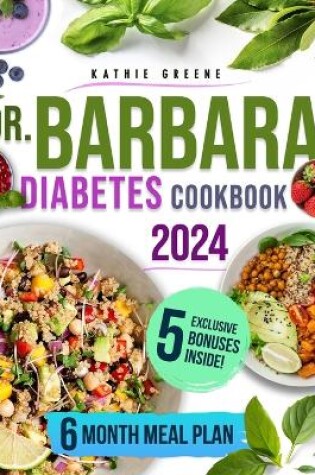 Cover of Dr. Barbara Diabetes Cookbook