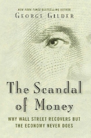 Cover of The Scandal of Money