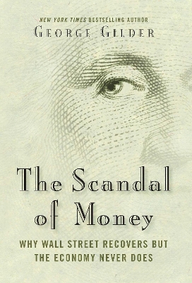 Book cover for The Scandal of Money