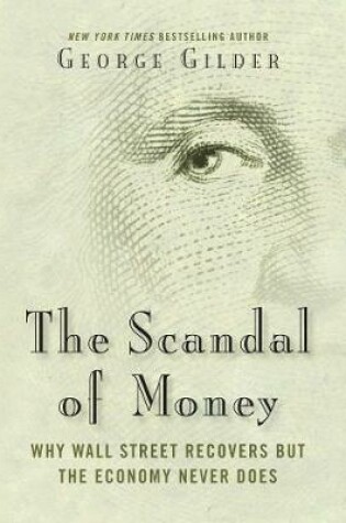 Cover of The Scandal of Money