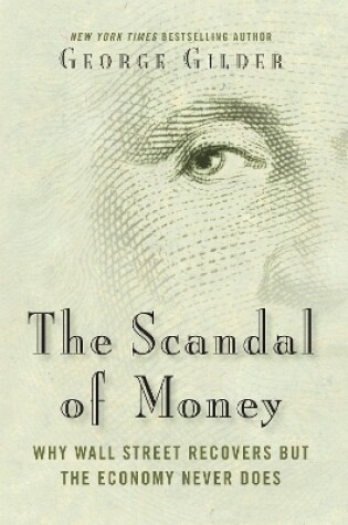 Cover of The Scandal of Money