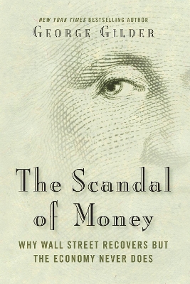 Book cover for The Scandal of Money