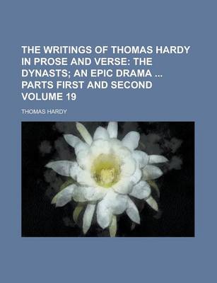 Book cover for The Writings of Thomas Hardy in Prose and Verse Volume 19