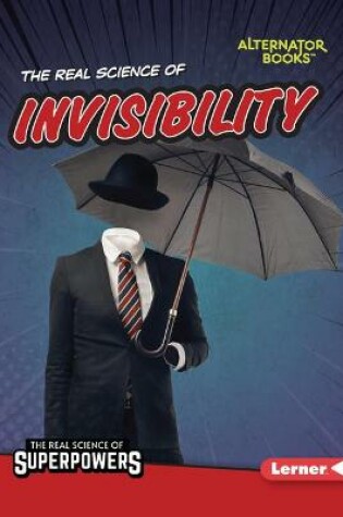 Cover of The Real Science of Invisibility