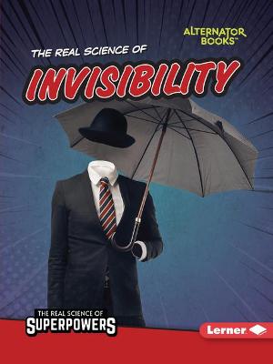 Book cover for The Real Science of Invisibility