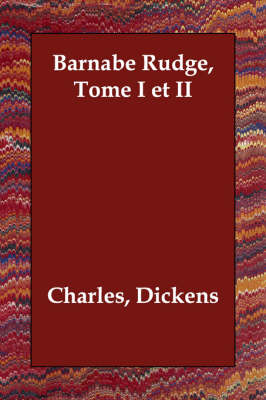 Book cover for Barnabé Rudge, Tome I et II