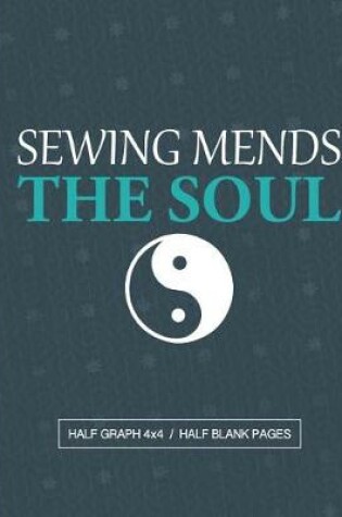 Cover of Sewing Mends The Soul