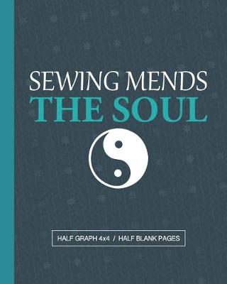 Book cover for Sewing Mends The Soul