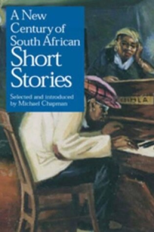 Cover of New century of South African short stories