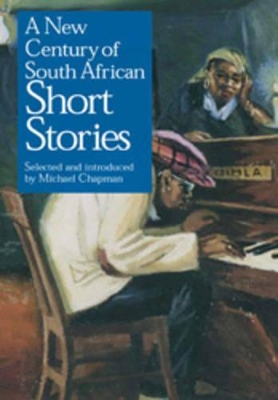 Book cover for New century of South African short stories