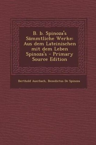 Cover of B. B. Spinoza's Sammtliche Werke