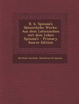 Book cover for B. B. Spinoza's Sammtliche Werke