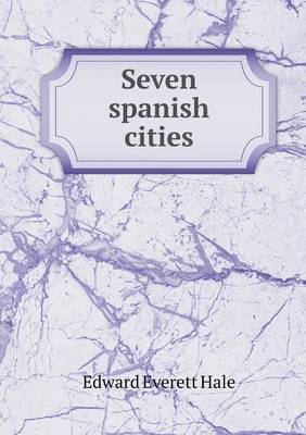 Book cover for Seven spanish cities