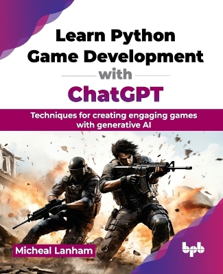 Book cover for Learn Python Game Development with ChatGPT