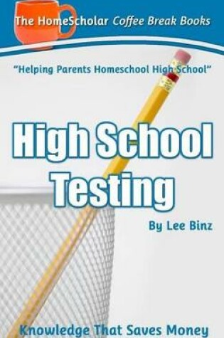 Cover of High School Testing