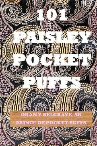 Cover of 101 Paisley Pocket Puffs