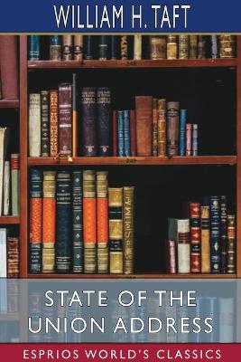 Book cover for State of the Union Address (Esprios Classics)