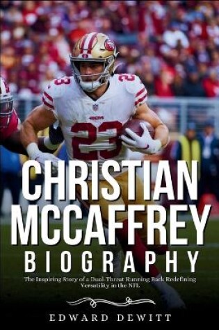 Cover of CHRISTIAN McCAFFREY BIOGRAPHY