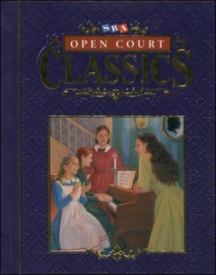 Cover of Open Court Classics - Student Anthology - Level 4