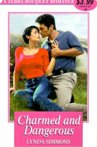 Cover of Charmed and Dangerous