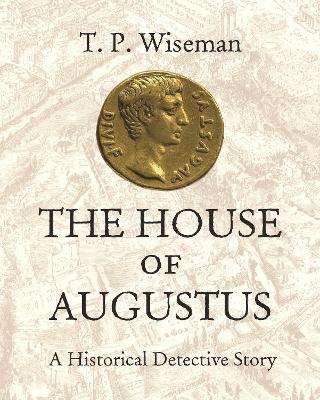 Book cover for The House of Augustus