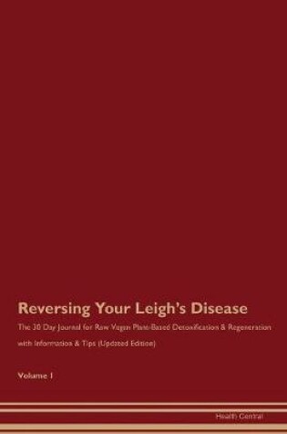 Cover of Reversing Your Leigh's Disease