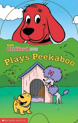 Book cover for Clifford Plays Peekaboo