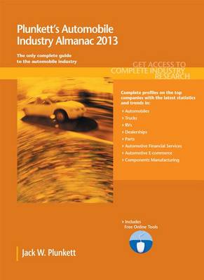 Book cover for Plunkett's Automobile Industry Almanac 2013