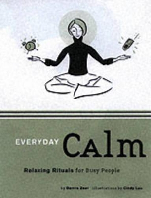 Book cover for Everyday Calm: Relaxing Rituals