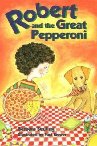 Cover of Robert and the Great Pepperoni