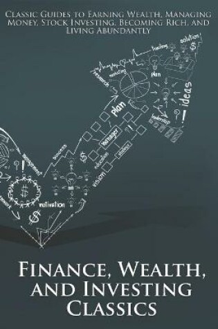 Cover of Finance, Wealth, and Investing Classics