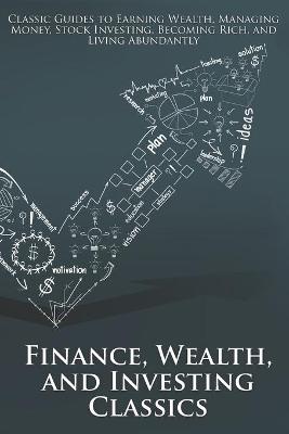 Book cover for Finance, Wealth, and Investing Classics