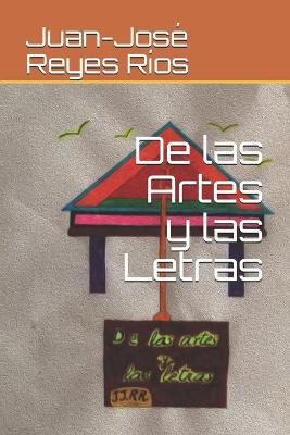 Book cover for De las Artes y las Letras