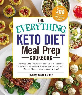 Book cover for The Everything Keto Diet Meal Prep Cookbook