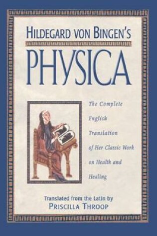 Cover of Hildegard von Bingen's Physica