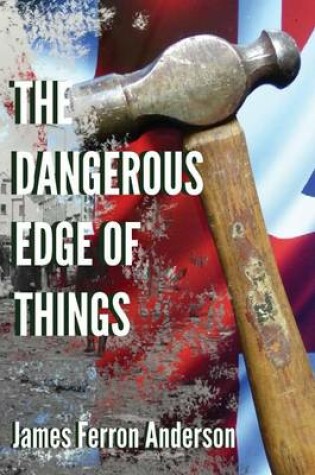 Cover of The Dangerous Edge of Things