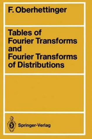 Cover of Tables of Fourier Transforms and Fourier Transforms of Distributions