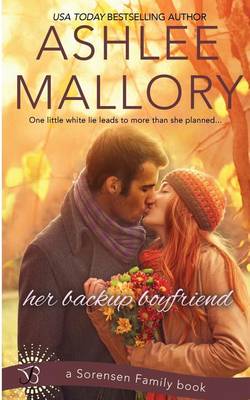 Her Backup Boyfriend by Ashlee Mallory