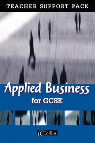 Cover of Applied Business for GCSE Teacher Support Pack