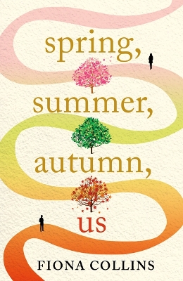 Book cover for Spring, Summer, Autumn, Us