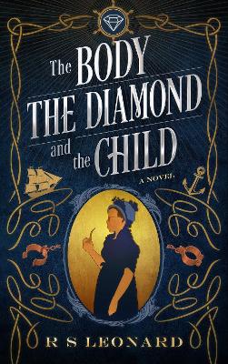 Cover of The Body, the Diamond and the Child