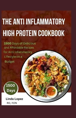 Book cover for The Anti Inflammatory High Protein Cookbook