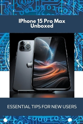 Book cover for iPhone 15 Pro Max Unboxed