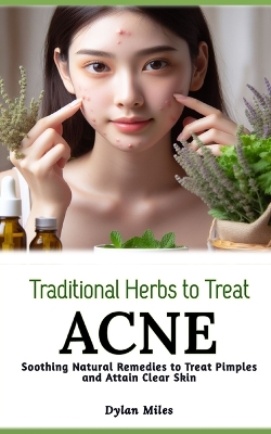 Book cover for Traditional Herbs to Treat Acne